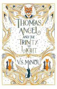 Thomas Angel and the Trinity of Light (The Thomas Angel Series)