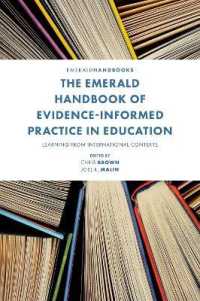 エビデンスに基づく教育実践ハンドブック<br>The Emerald Handbook of Evidence-Informed Practice in Education : Learning from International Contexts
