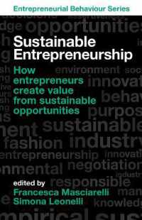 Sustainable Entrepreneurship : How entrepreneurs create value from sustainable opportunities (Entrepreneurial Behaviour)