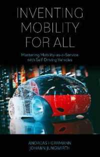 万人のためのモビリティ：自動運転車によるサービスとしてのモビリティの実現<br>Inventing Mobility for All : Mastering Mobility-as-a-Service with Self-Driving Vehicles
