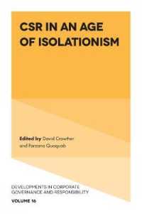 孤立主義の時代のCSR<br>CSR in an age of Isolationism (Developments in Corporate Governance and Responsibility)