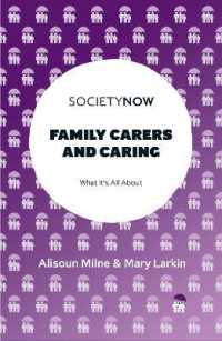 Family Carers and Caring : What It's All about (Societynow)