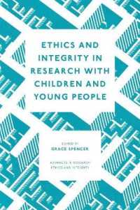 Ethics and Integrity in Research with Children and Young People (Advances in Research Ethics and Integrity)