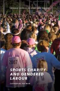 Sports Charity and Gendered Labour (Emerald Studies in Sport and Gender)