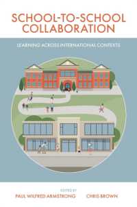 School-to-School Collaboration : Learning Across International Contexts