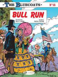 The Bluecoats Vol. 15 : Bull Run
