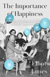 The Importance of Happiness : Noël Coward and the Actors' Orphanage