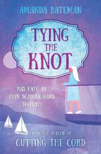 Tying the Knot -- Paperback / softback