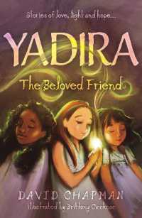 Yadira : The Beloved Friend -- Paperback / softback