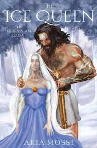 The Ice Queen : The Tarrassian Saga (The Tarrassian Saga)