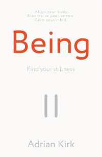 Being : Find your stillness