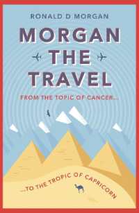 Morgan the Travel : From the Topic of Cancer to the Tropic of Capricorn