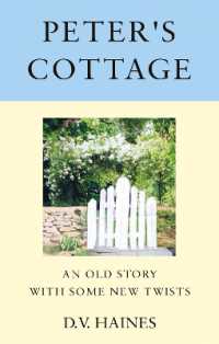 Peter's Cottage : An Old Story with Some New Twists