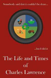 Somebody said that it couldn't be done... : The Life and Times of Charles Lawrence