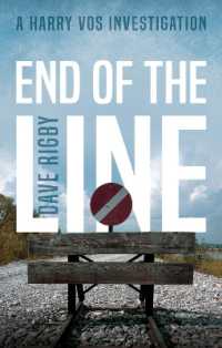 End of the Line : A Harry Vos Investigation
