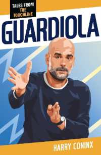 Guardiola (Tales from the Pitch) -- Paperback / softback