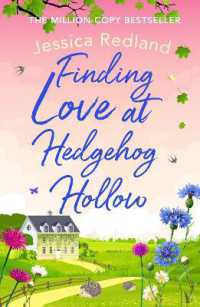 Finding Love at Hedgehog Hollow : An emotional heartwarming read you won't be able to put down (Hedgehog Hollow) （Large Print）