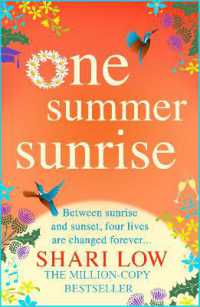 One Summer Sunrise : An uplifting escapist read from bestselling author Shari Low （Large Print）