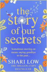 The Story of Our Secrets : An emotional, uplifting new novel from #1 bestseller Shari Low （Large Print）