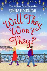 Will They, Won't They? : A first love, second chance romantic comedy from MILLION-COPY BESTSELLER Portia MacIntosh
