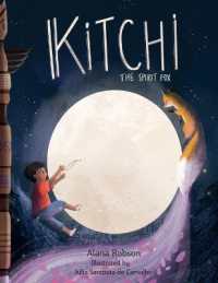 Kitchi : The Spirit Fox