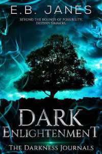 Dark Enlightenment (The Darkness Journals)