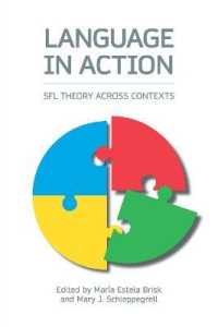 Language in Action : SFL Theory Across Contexts