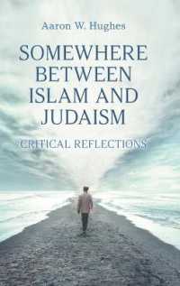 Somewhere between Islam and Judaism : Critical Reflections