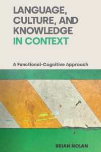 Language, Culture and Knowledge in Context : A Functional-Cognitive Approach