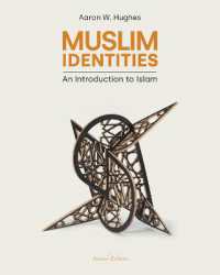 Muslim Identities : An Introduction to Islam （2ND）