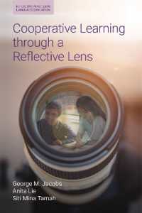Cooperative Learning through a Reflective Lens (Reflective Practice in Language Education)