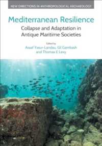 Mediterranean Resilience : Collapse and Adaptation in Antique Maritime Societies (New Directions in Anthropological Archaeology)