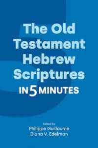 The Old Testament Hebrew Scriptures in Five Minutes (Religion in 5 Minutes)