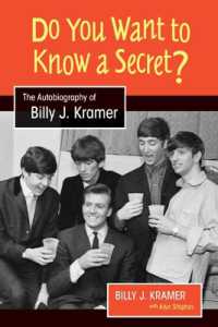 Do You Want to Know a Secret? : The Autobiography of Billy J. Kramer (Studies in Popular Music)
