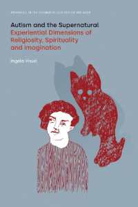 Autism and the Supernatural : Experiential Dimensions of Religiosity, Spirituality and Imagination
