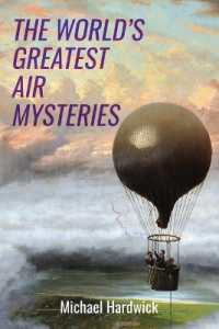 The World's Greatest Air Mysteries (Real-life Mysteries)