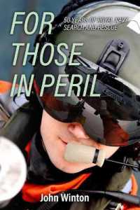 For Those in Peril : Fifty Years of Royal Navy Search and Rescue