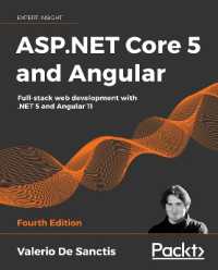 ASP.NET Core 5 and Angular : Full-stack web development with .NET 5 and Angular 11, 4th Edition （4TH）