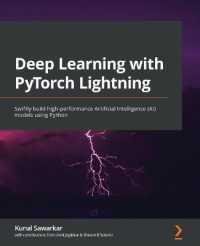 Deep Learning with PyTorch Lightning : Swiftly build high-performance Artificial Intelligence (AI) models using Python