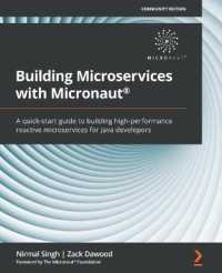 Building Microservices with Micronaut® : A quick-start guide to building high-performance reactive microservices for Java developers
