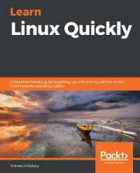 Learn Linux Quickly : A beginner-friendly guide to getting up and running with the world's most powerful operating system