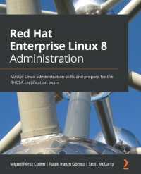 Red Hat Enterprise Linux 8 Administration : Master Linux administration skills and prepare for the RHCSA certification exam