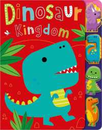 Dinosaur Kingdom （Board Book）