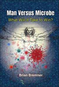 人類ｖｓ微生物：パンデミックに打ち勝つために必要なこと<br>Man Versus Microbe: What Will It Take to Win?