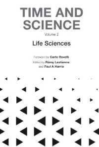 Time and Science - Volume 2: Life Sciences
