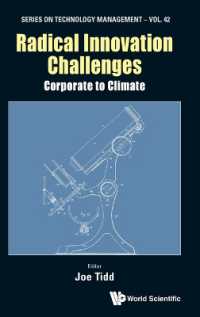 Radical Innovation Challenges: Corporate to Climate (Series on Technology Management)