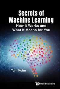 機械学習の秘密：機械の学習の方法と人間にとっての意味<br>Secrets of Machine Learning: How It Works and What It Means for You