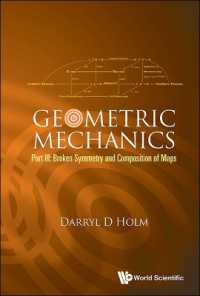 幾何学的力学Ⅲ：対称性の破れと図表の構成<br>Geometric Mechanics - Part Iii: Broken Symmetry and Composition of Maps