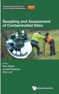 Sampling and Assessment of Contaminated Sites (World Scientific Series on Environmental Remediation)