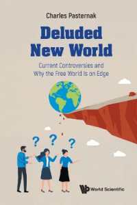 Deluded New World: Current Controversies and Why the Free World Is on Edge